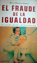 El fraude de la igualdad, de María Milagros Rivera Garretas