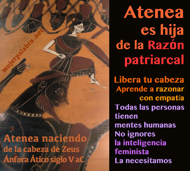 Atenea es hija de la Razón patriarcal