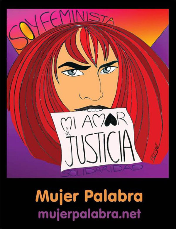 Soy feminista, mi amor, la justicia!